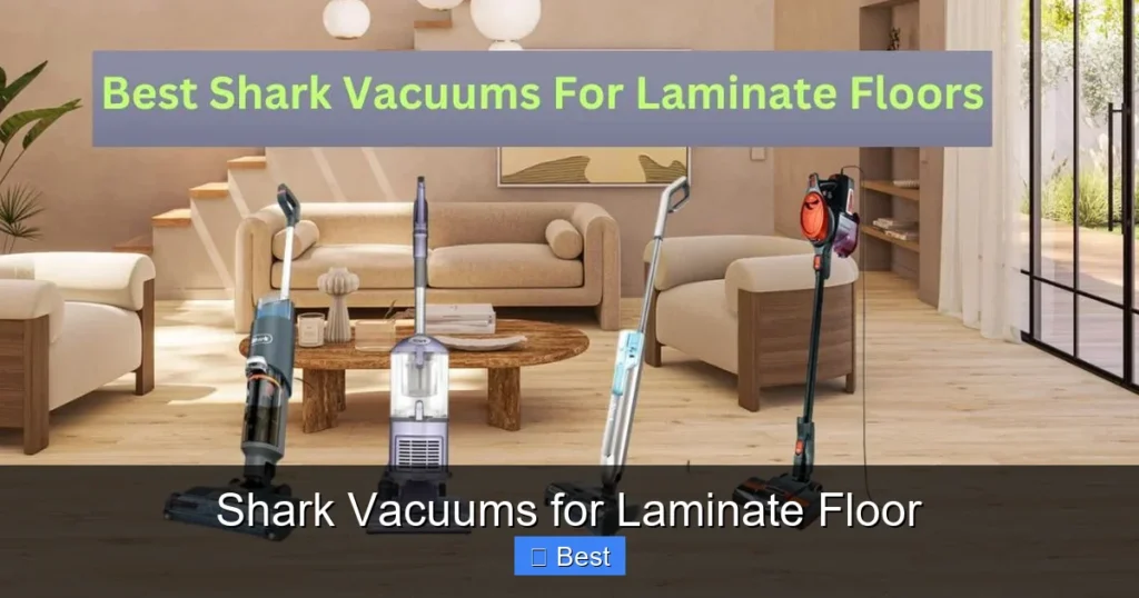 Shark Vacuums for Laminate Floor