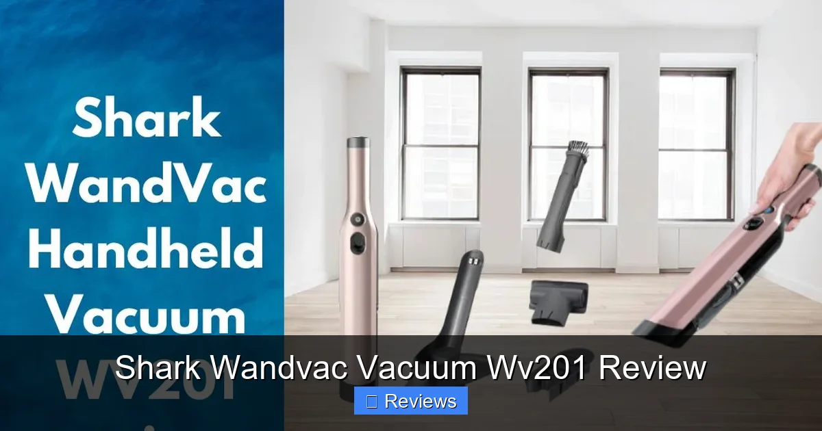 Shark Wandvac Vacuum Wv201 Review